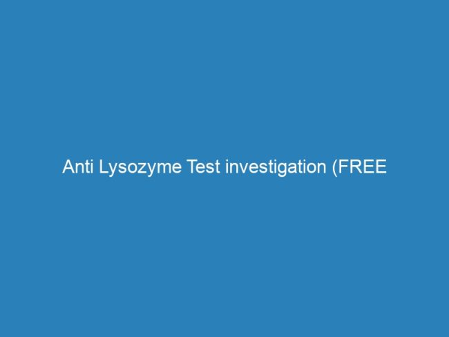 Anti Lysozyme Test investigation (FREE Home/Office Sample collection ...