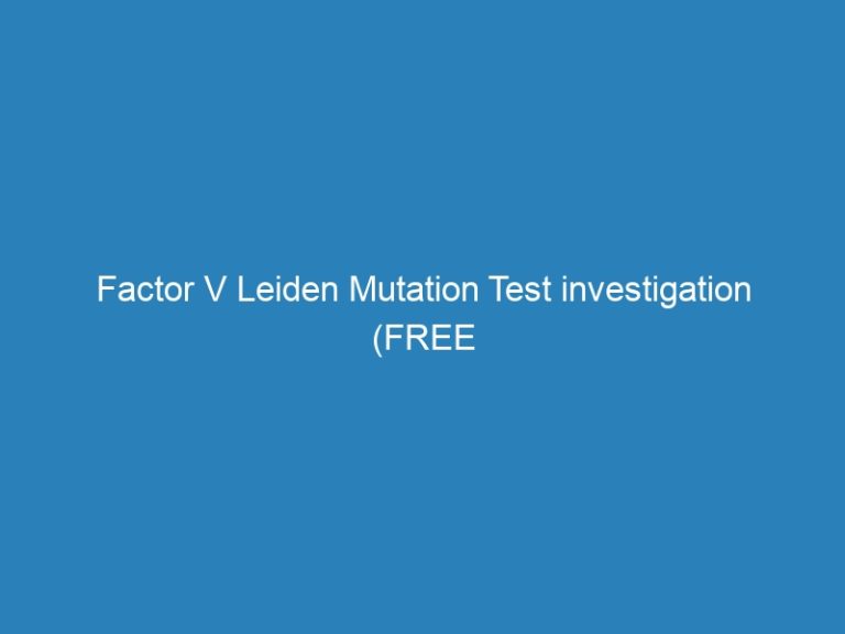 factor-v-leiden-mutation-test-investigation-free-home-office-sample-collection-boodcheck